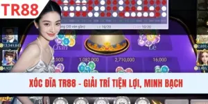 Xóc Đĩa TR88 - Siêu Phẩm Giải Trí HOT Nhất Hiện Nay